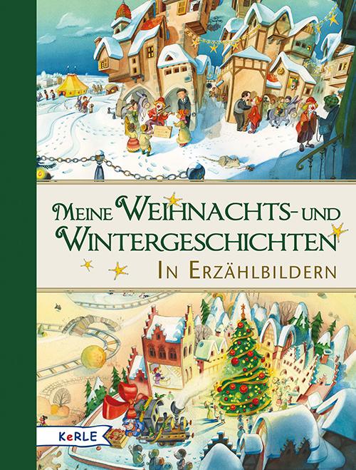 Vorderes Coverbild Meine Weihnachts- und Wintergeschichten in Erzählbildern