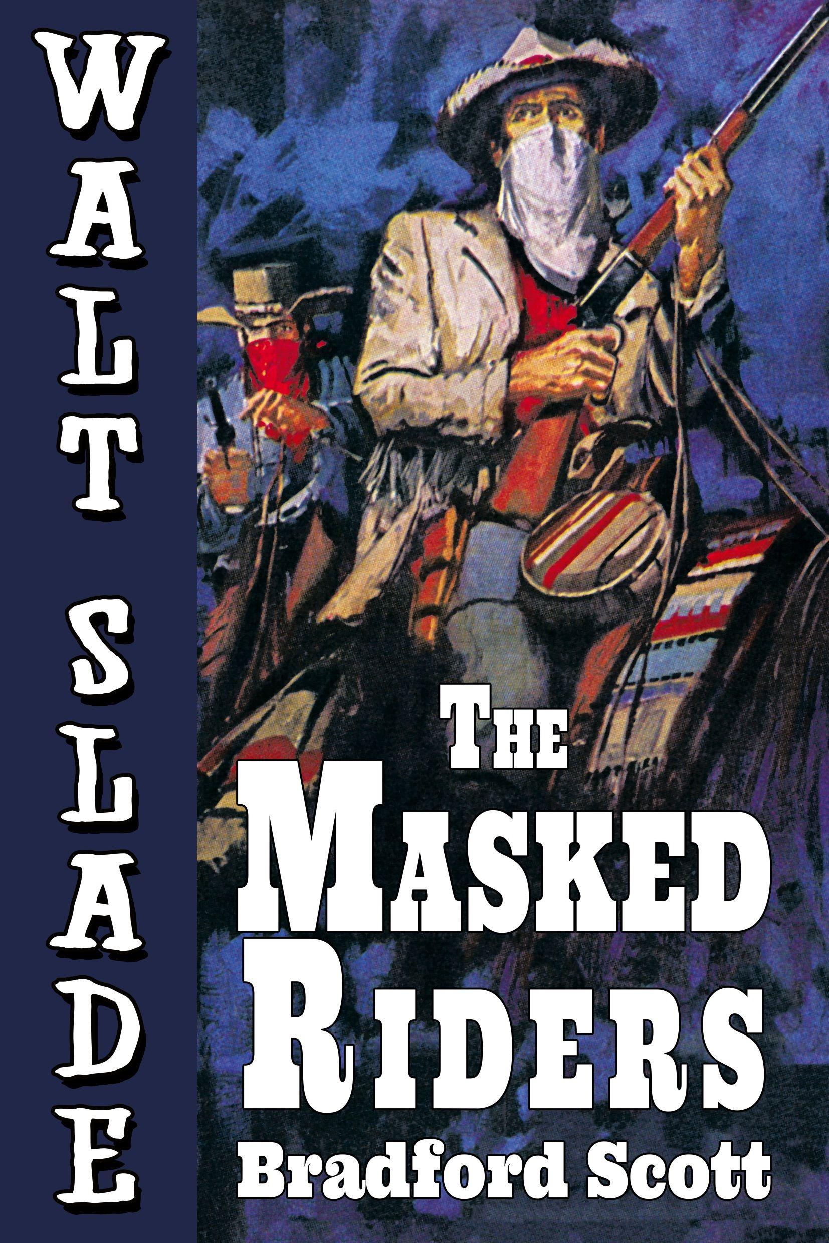 Vorderes Coverbild The Masked Riders