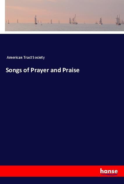 Vorderes Coverbild Songs of Prayer and Praise
