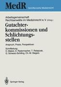 Vorderes Coverbild Gutachterkommissionen und Schlichtungsstellen