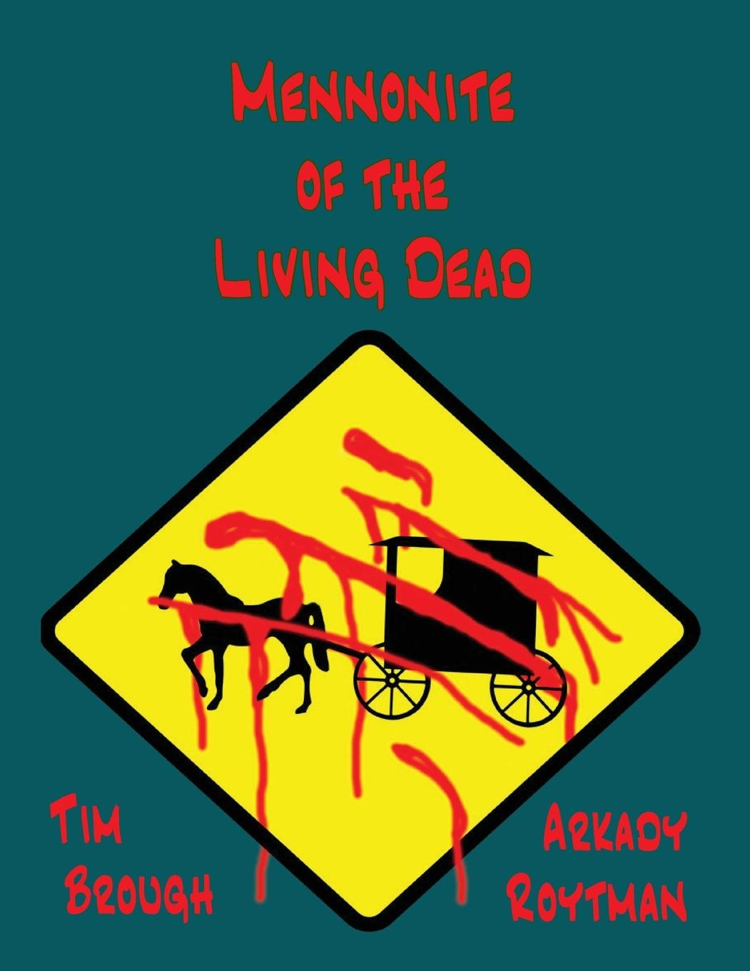 Vorderes Coverbild Mennonite of the Living Dead