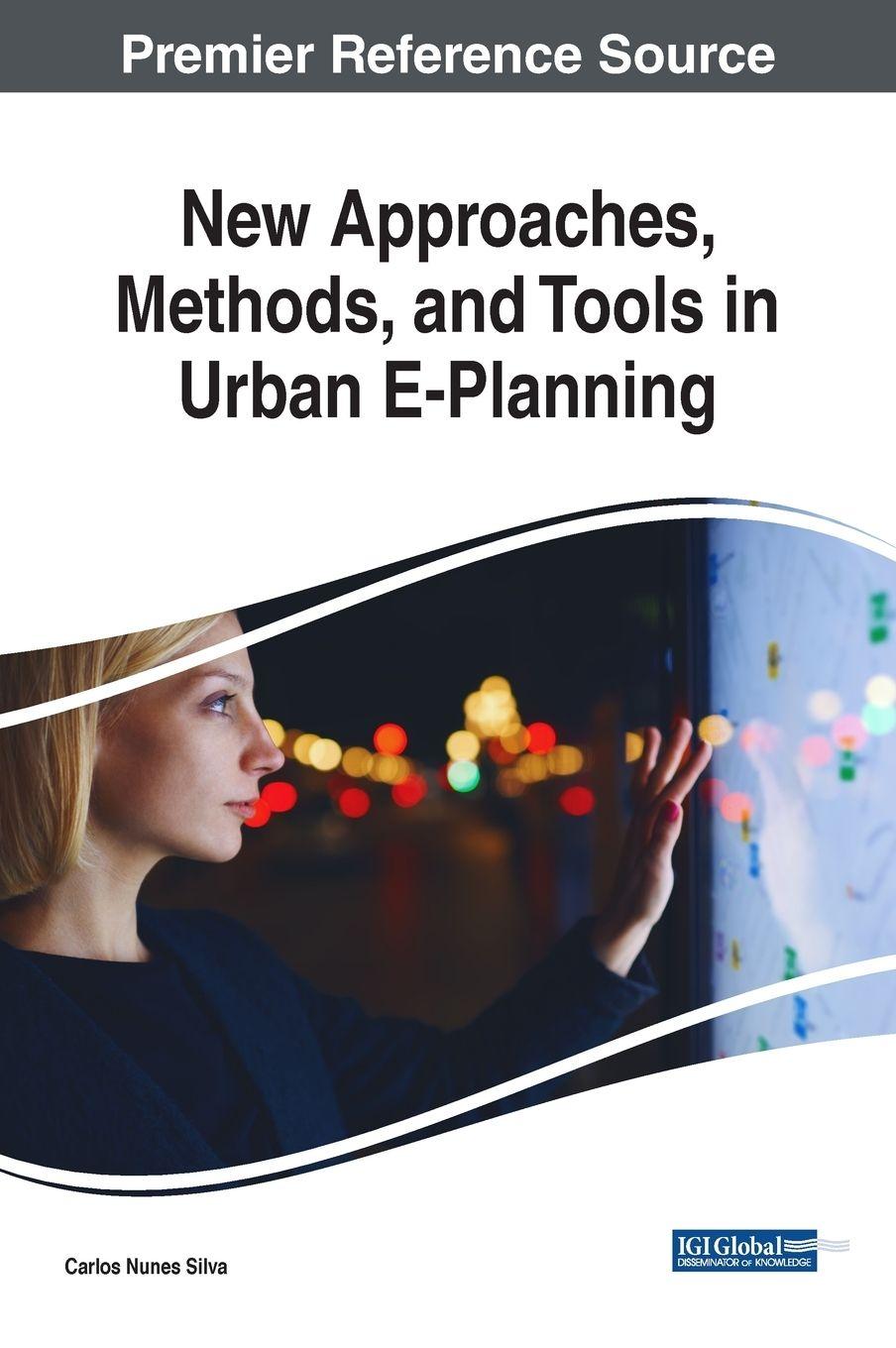 Vorderes Coverbild New Approaches, Methods, and Tools in Urban E-Planning