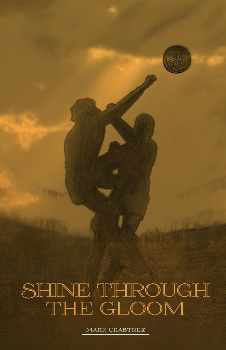 Vorderes Coverbild Shine Through the Gloom