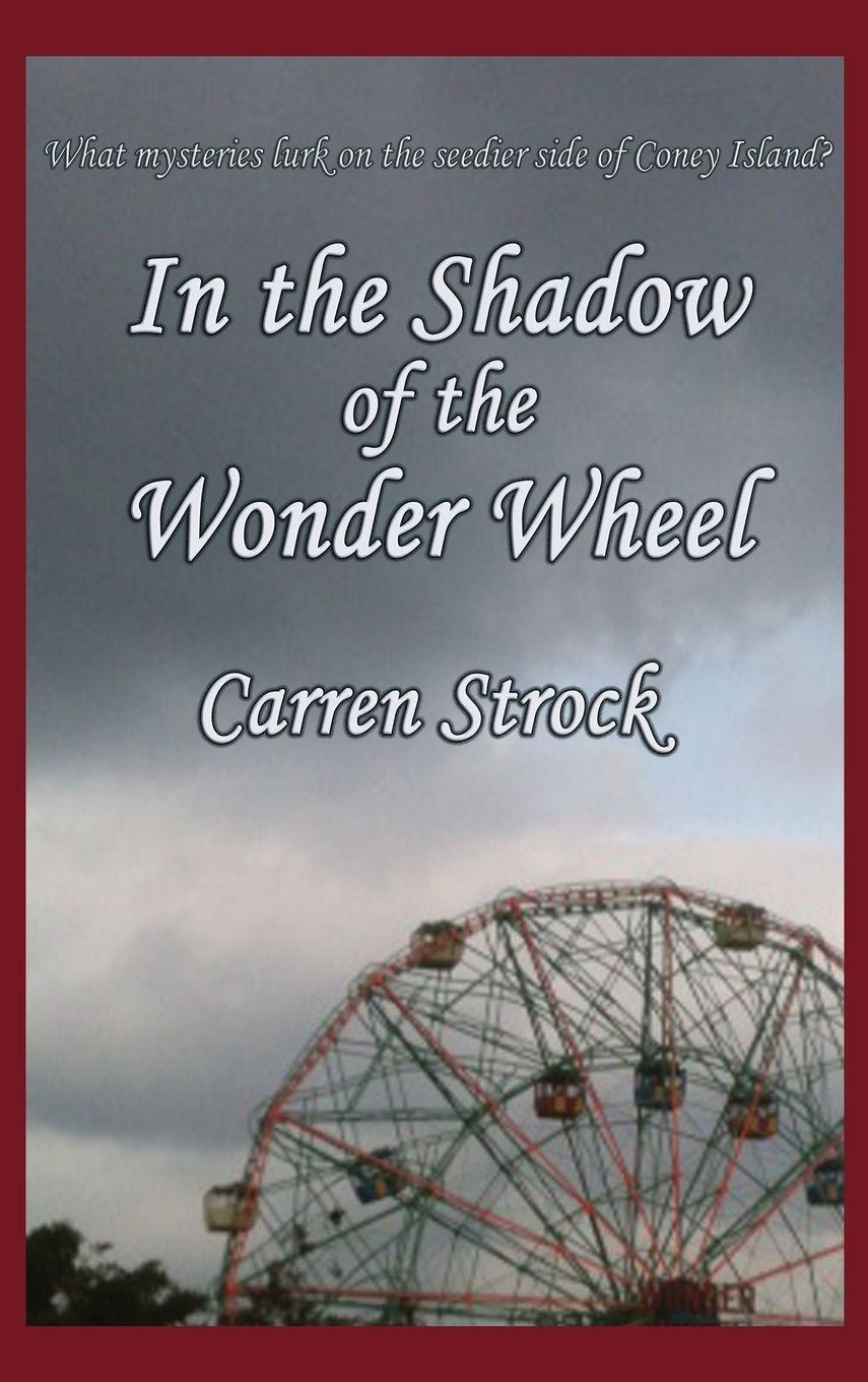 Vorderes Coverbild In the Shadow of the Wonder Wheel