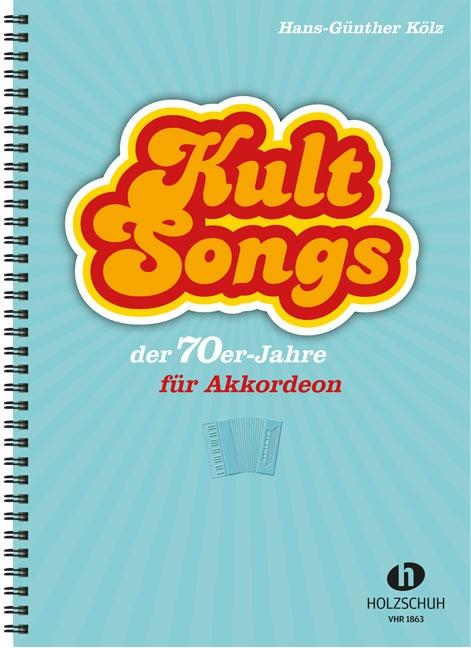 Vorderes Coverbild Kultsongs der 70er-Jahre