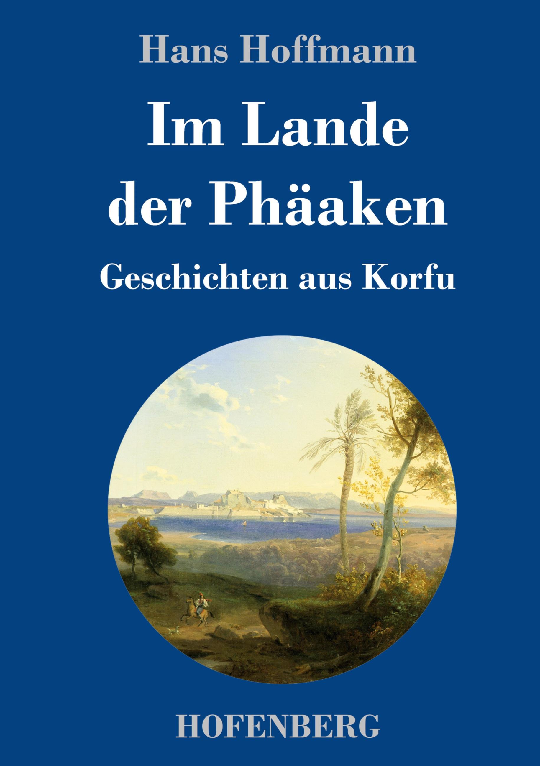 Vorderes Coverbild Im Lande der Phäaken