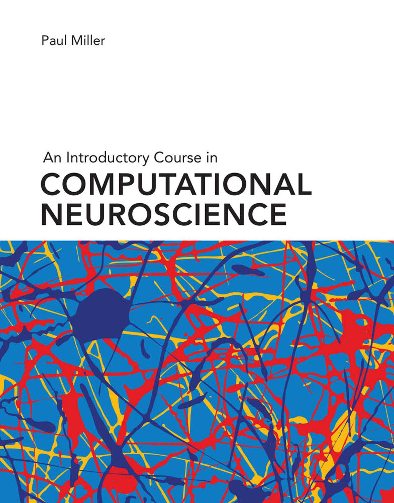 Vorderes Coverbild An Introductory Course in Computational Neuroscience