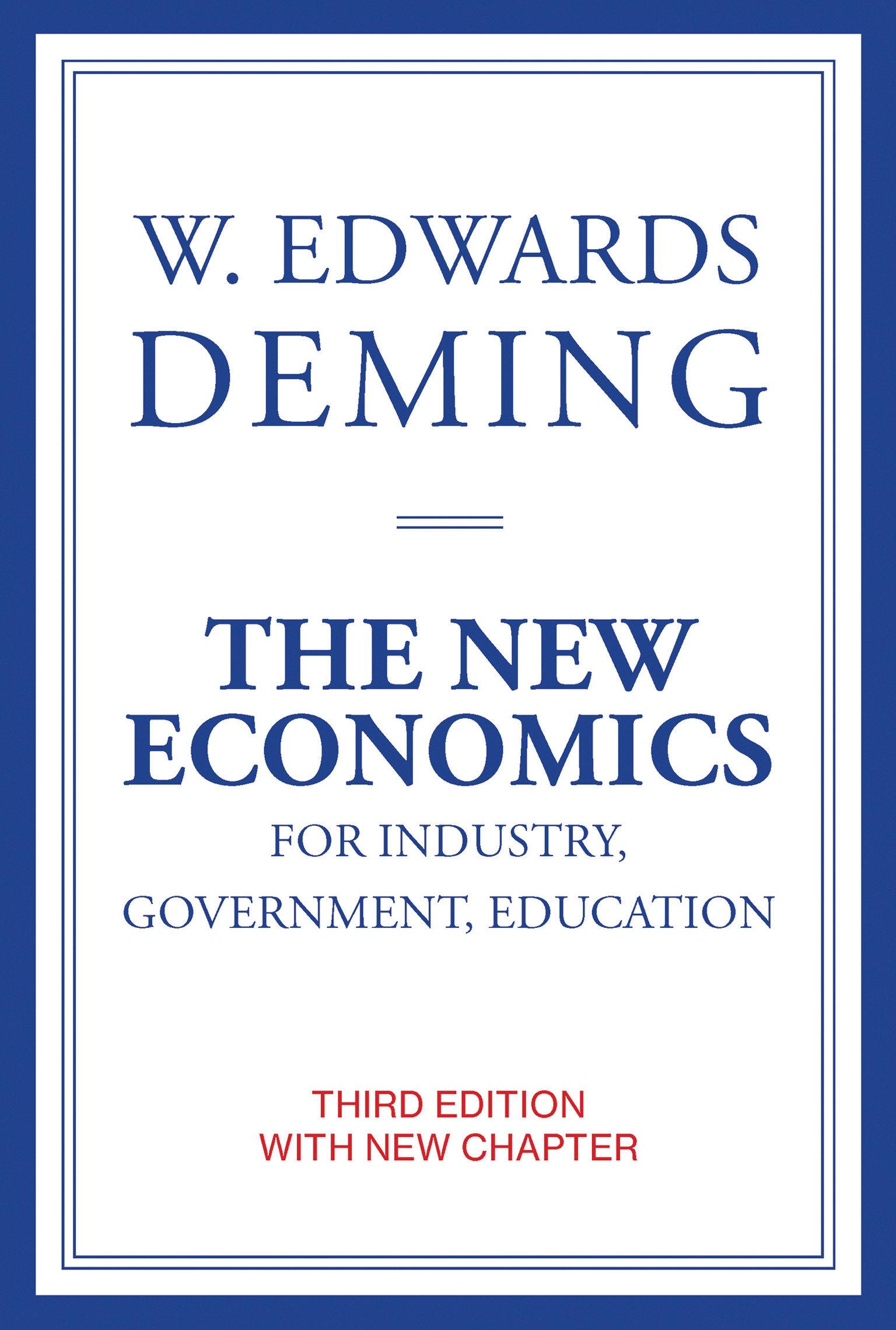 Vorderes Coverbild The New Economics for Industry, Government, Education