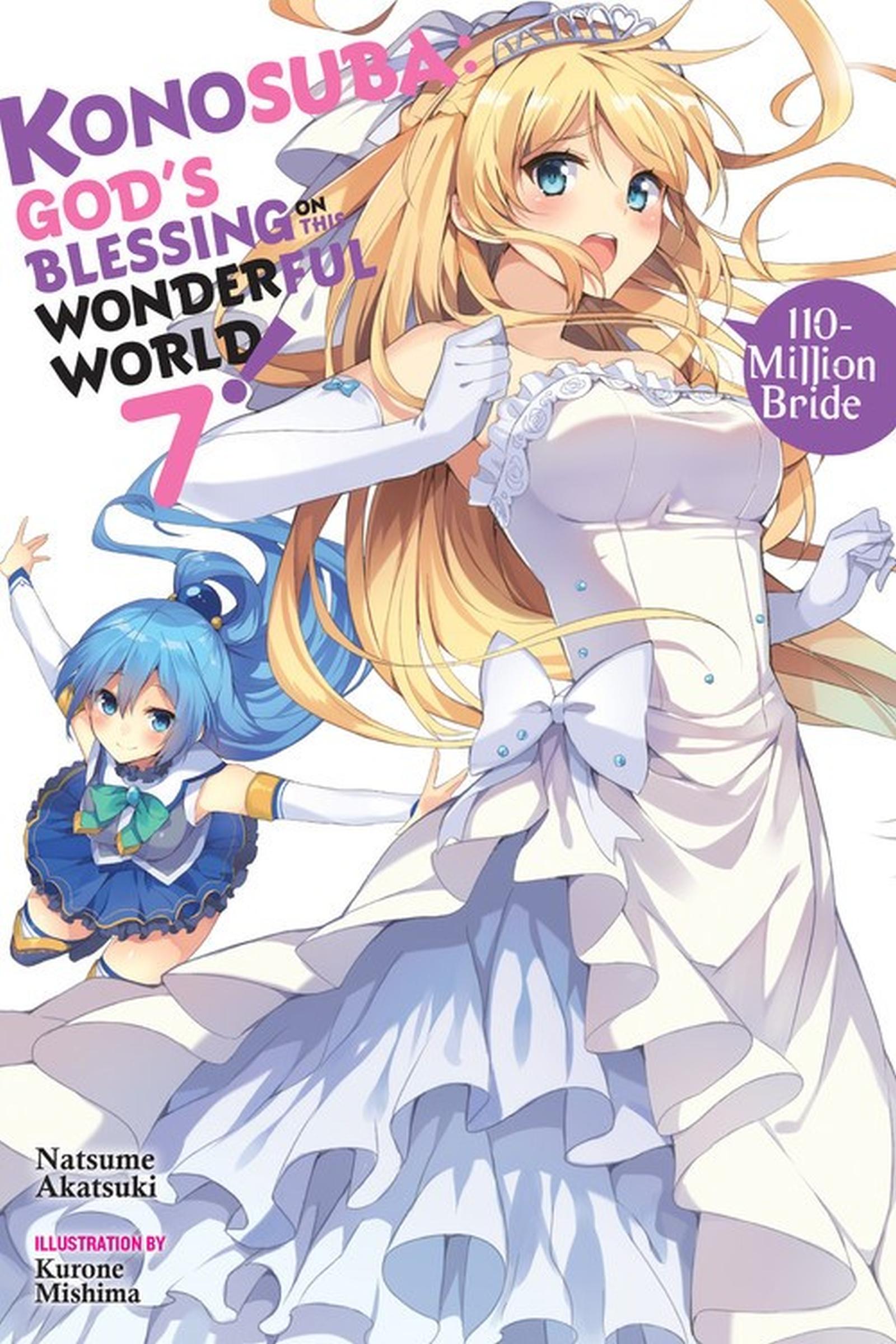Vorderes Coverbild Konosuba: God's Blessing on This Wonderful World!, Vol. 7 (Light Novel)