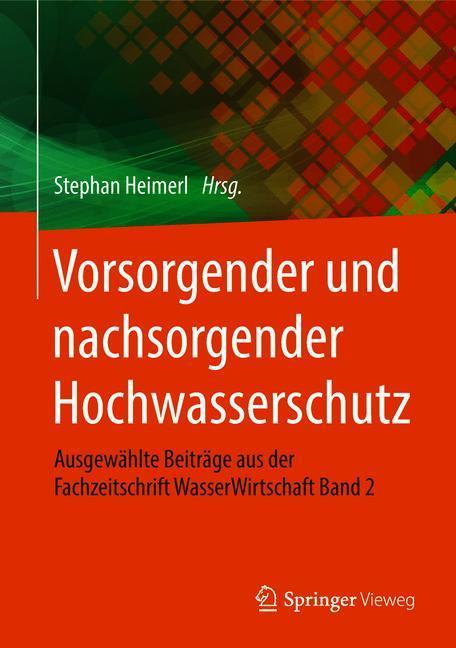 Vorderes Coverbild Vorsorgender und nachsorgender Hochwasserschutz