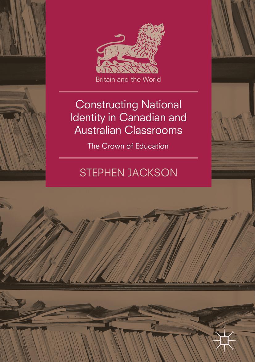 Vorderes Coverbild Constructing National Identity in Canadian and Australian Classrooms