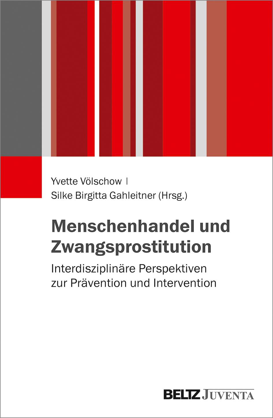 Vorderes Coverbild Menschenhandel und Zwangsprostitution