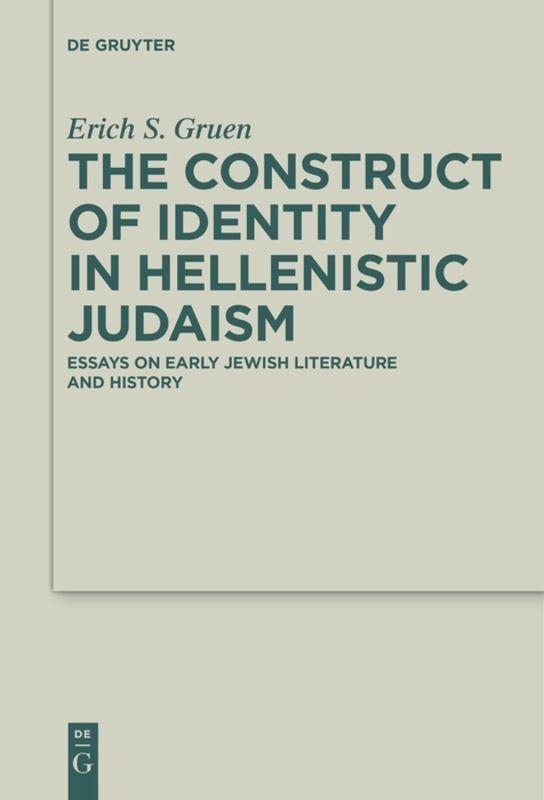 Vorderes Coverbild The Construct of Identity in Hellenistic Judaism