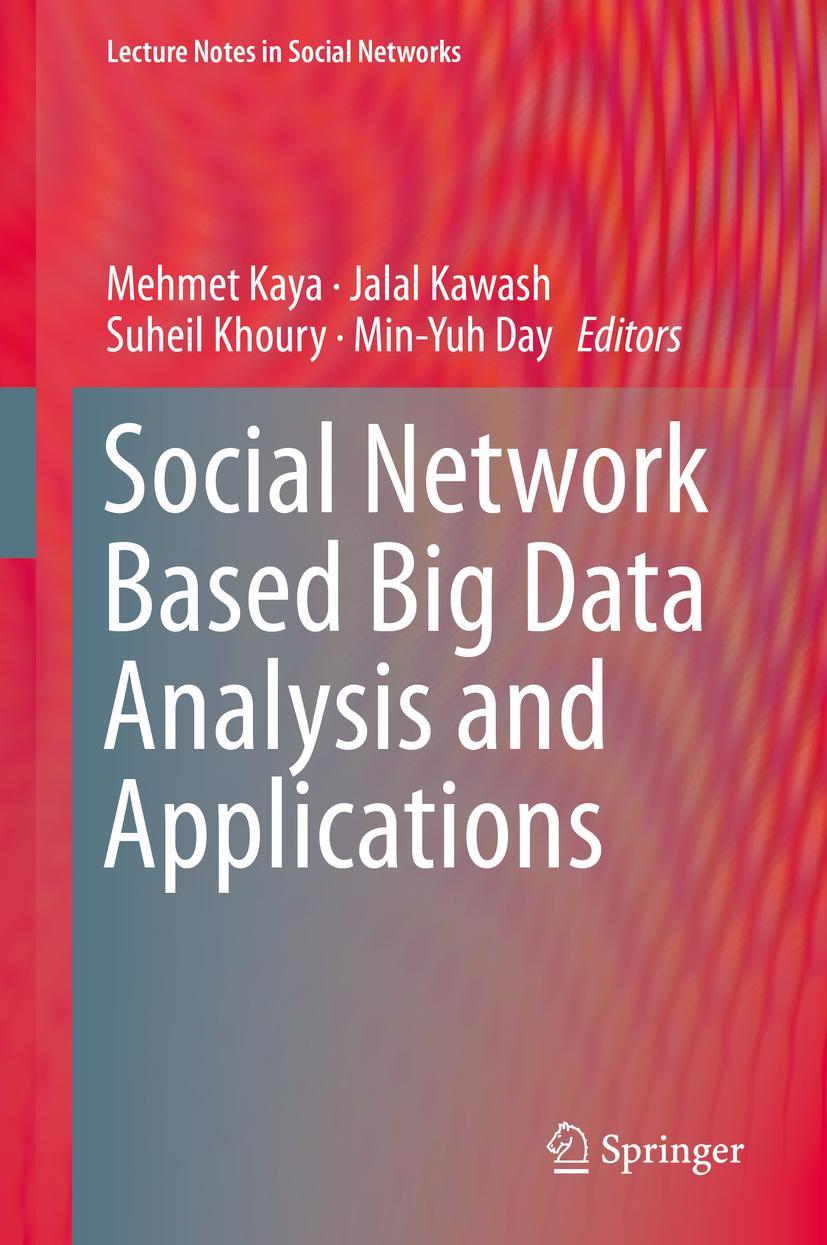 Vorderes Coverbild Social Network Based Big Data Analysis and Applications
