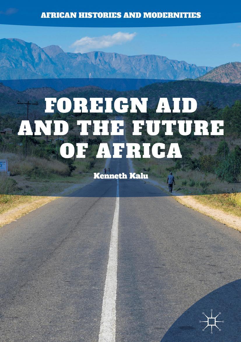 Vorderes Coverbild Foreign Aid and the Future of Africa