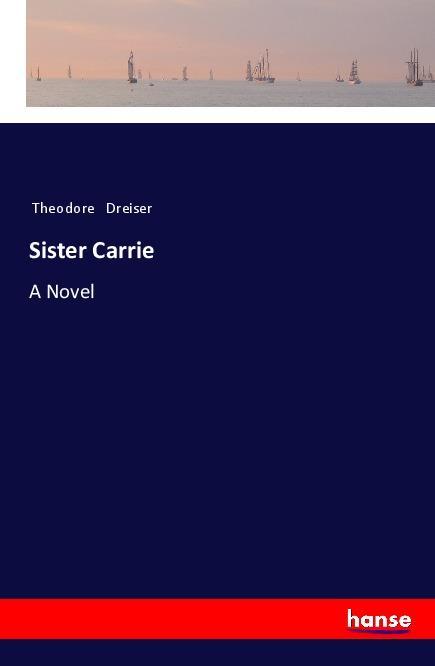 Vorderes Coverbild Sister Carrie