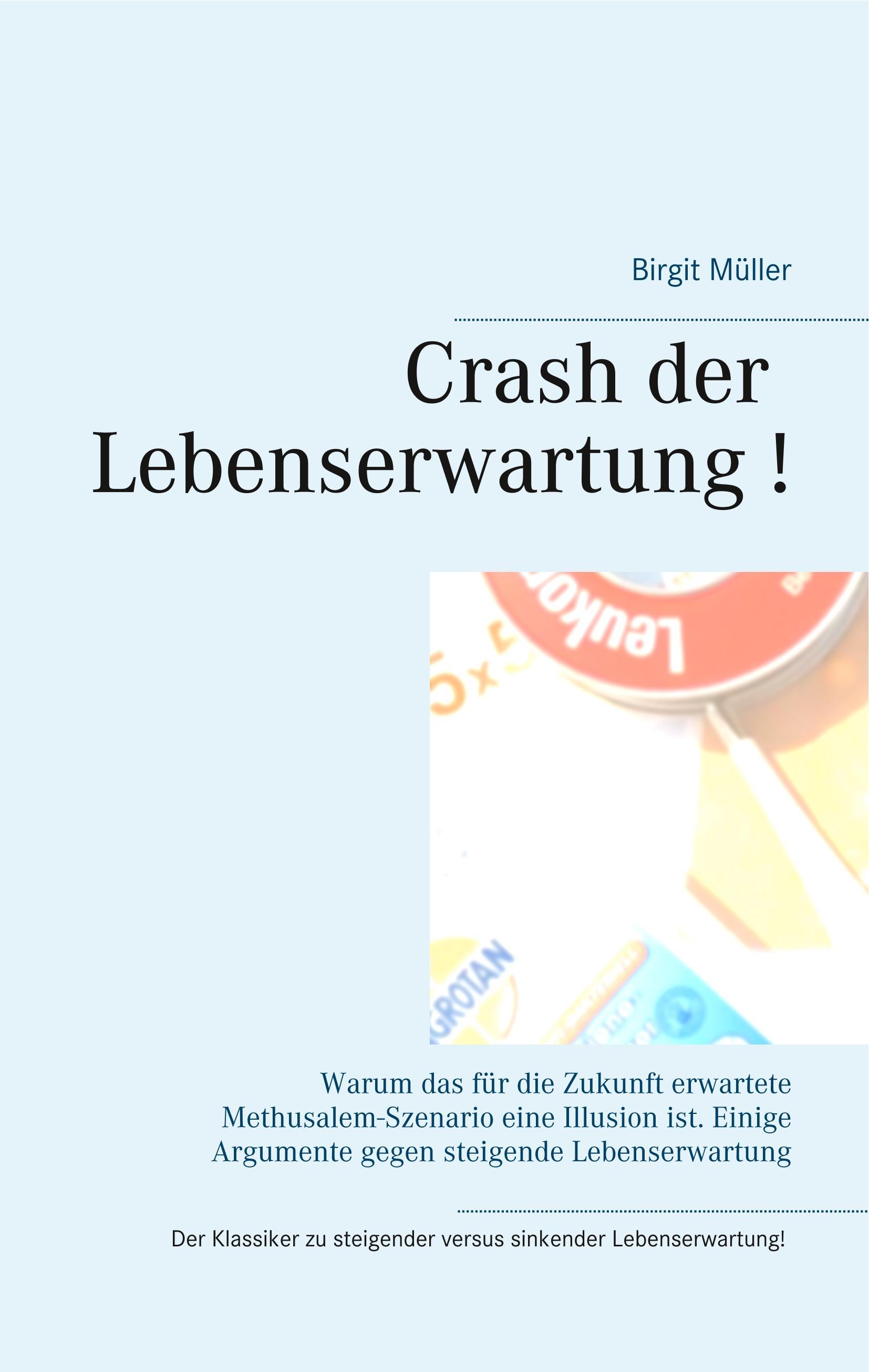 Vorderes Coverbild Crash der Lebenserwartung !