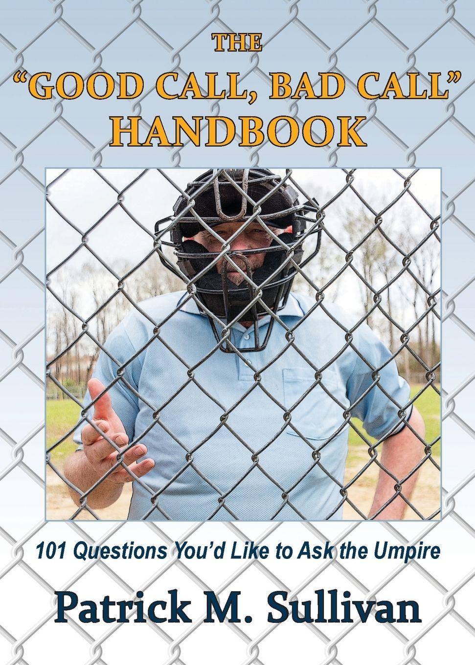 Vorderes Coverbild The "Good Call, Bad Call" Handbook