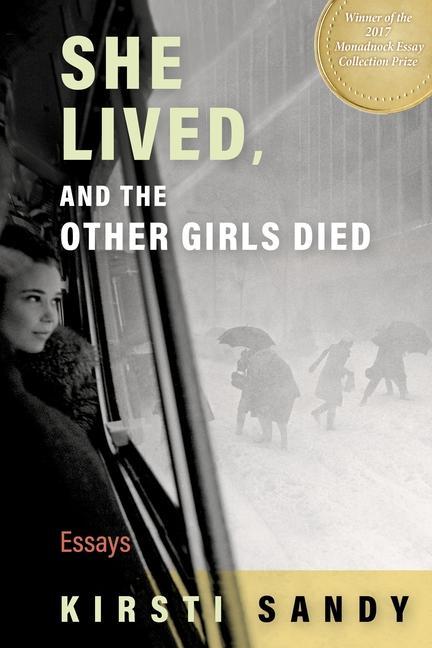 Vorderes Coverbild She Lived, and the Other Girls Died