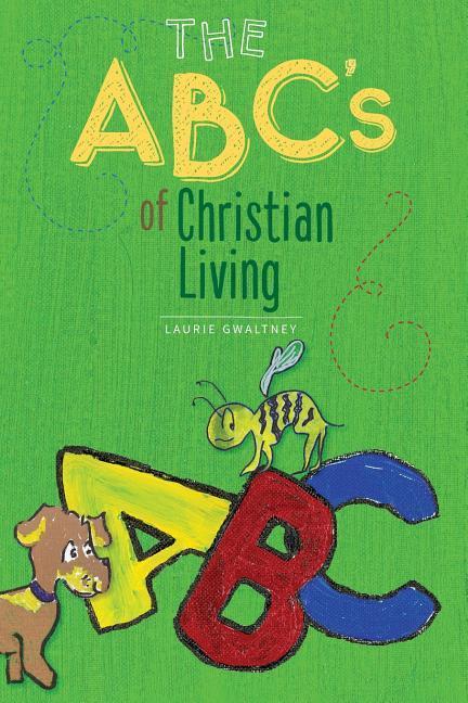 Vorderes Coverbild The ABC's of Christian Living