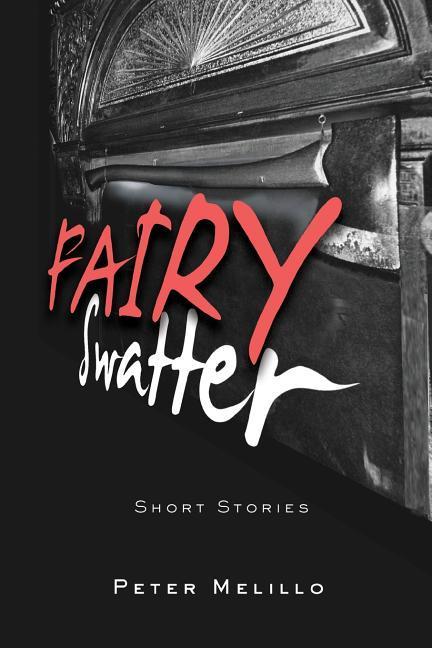Vorderes Coverbild Fairy Swatter: Short Stories