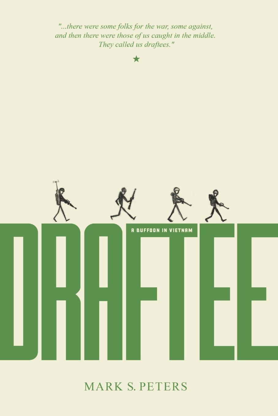 Vorderes Coverbild Draftee (A Buffoon in Vietnam)