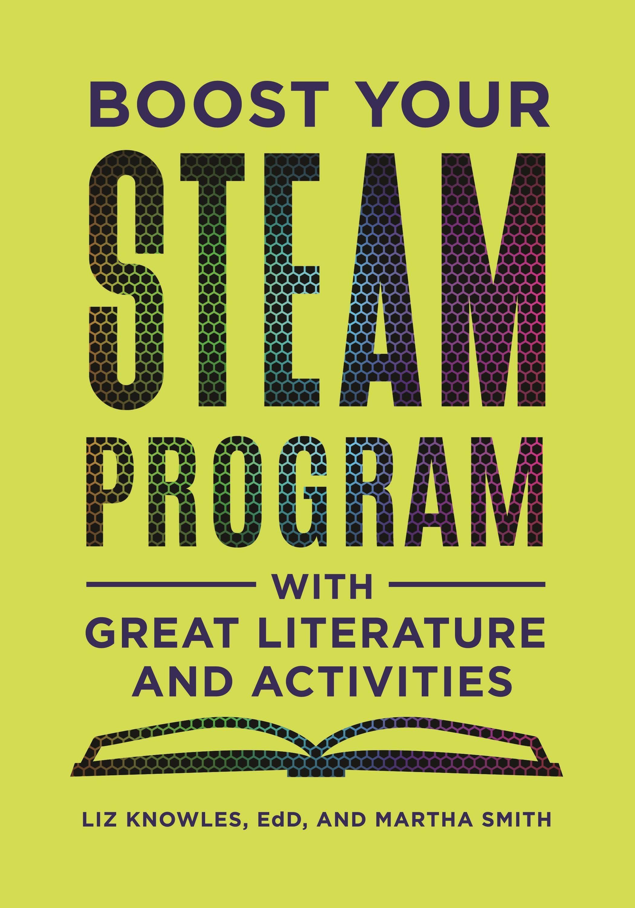 Vorderes Coverbild Boost Your STEAM Program With Great Literature and Activities