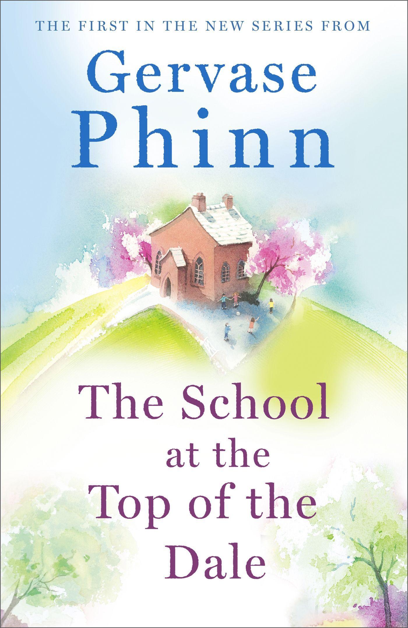 Vorderes Coverbild The School at the Top of the Dale
