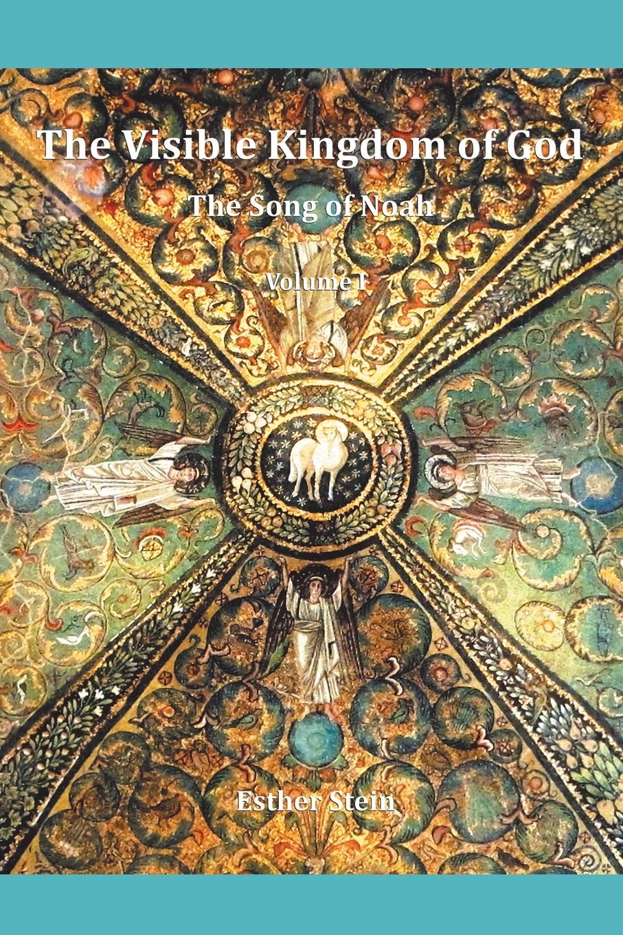 Vorderes Coverbild The Visible Kingdom of God