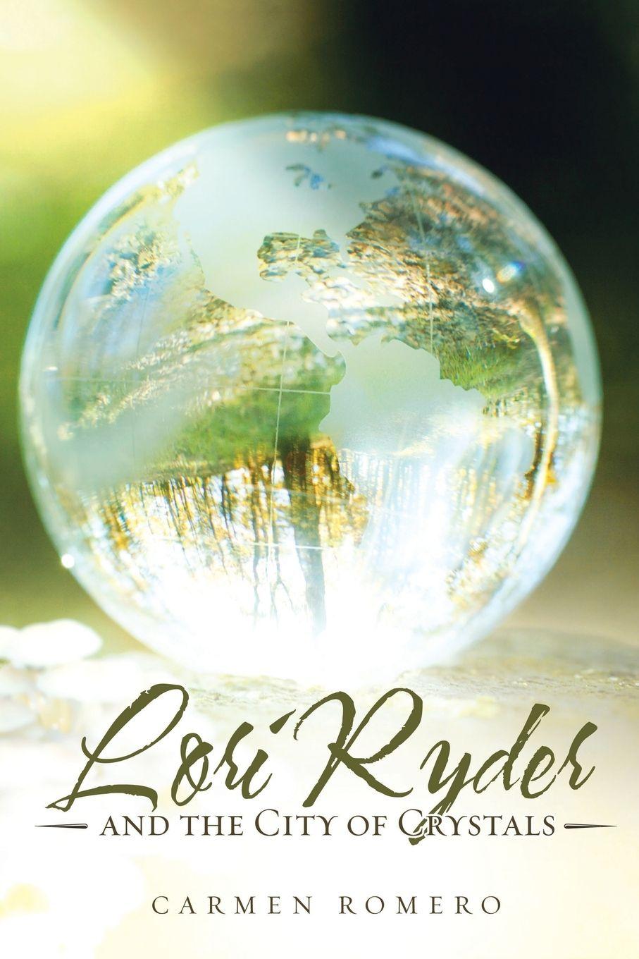 Vorderes Coverbild Lori Ryder and the City of Crystals