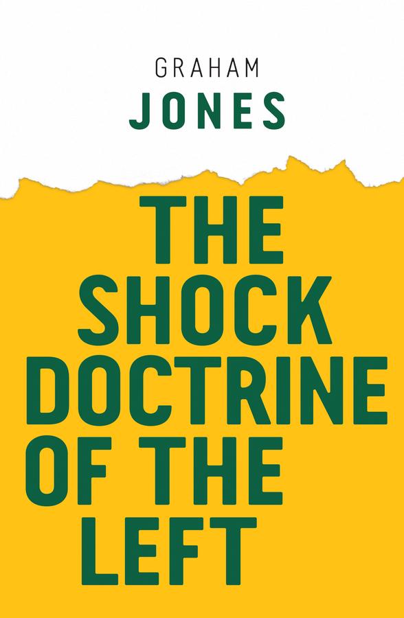 Vorderes Coverbild The Shock Doctrine of the Left