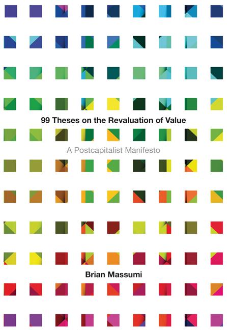 Vorderes Coverbild 99 Theses on the Revaluation of Value