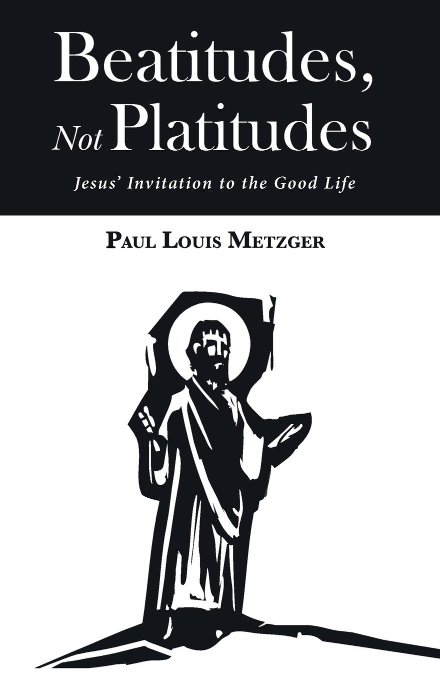 Vorderes Coverbild Beatitudes, Not Platitudes