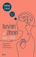 Vorderes Coverbild Beynin ve Zihnin Kisa Tarihi