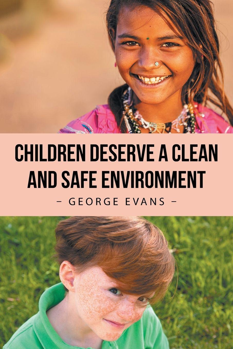 Vorderes Coverbild Children Deserve a Clean and Safe Environment