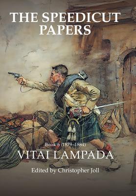 Vorderes Coverbild The Speedicut Papers Book 6 (1879-1884)