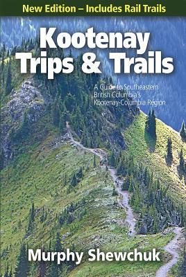Vorderes Coverbild Kootenay Trips and Trails