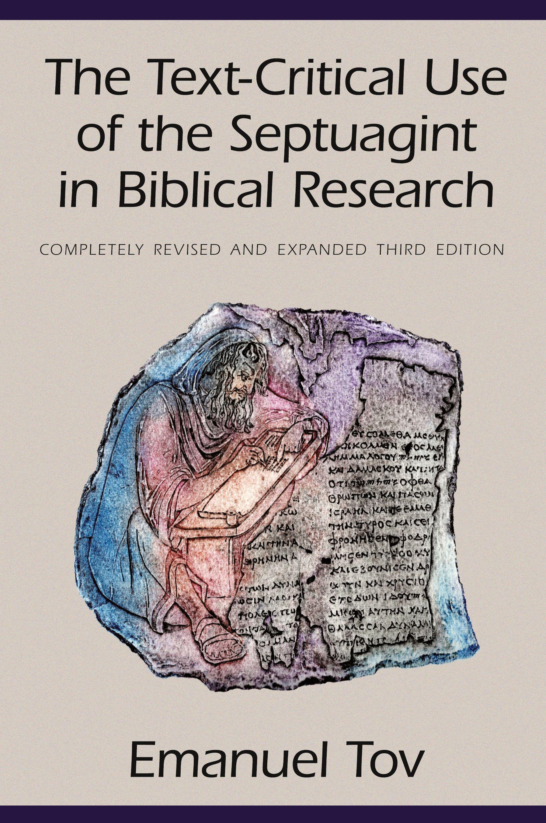 Vorderes Coverbild The Text-Critical Use of the Septuagint in Biblical Research