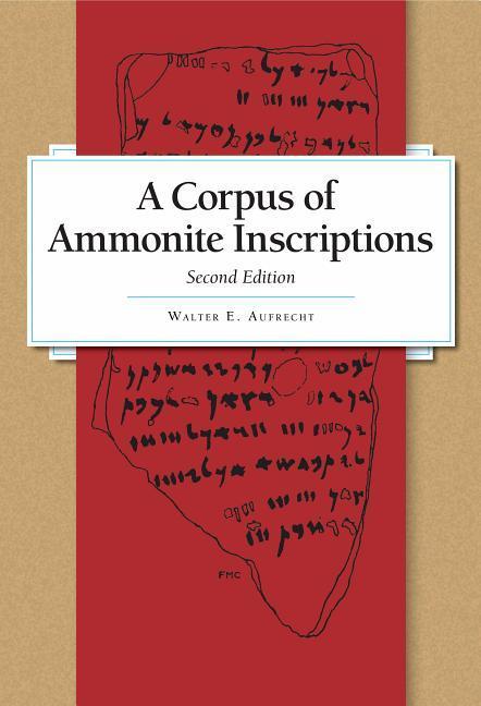 Vorderes Coverbild A Corpus of Ammonite Inscriptions