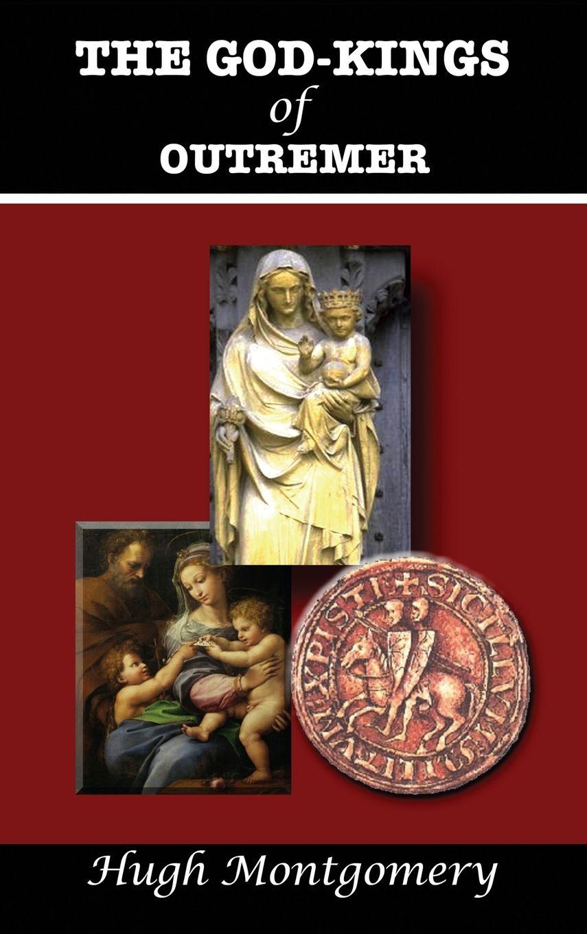 Vorderes Coverbild The God-Kings of Outremer