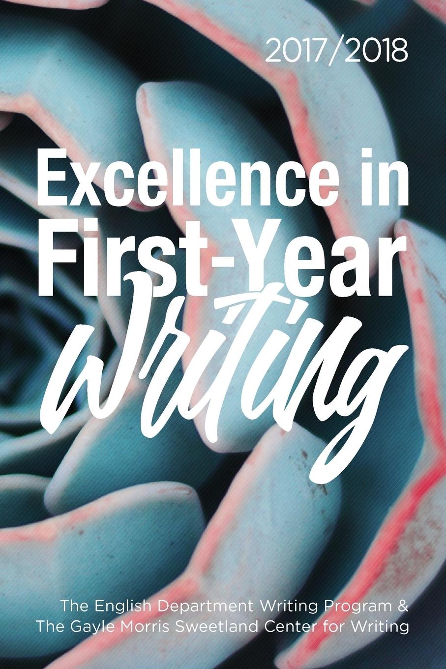 Vorderes Coverbild Excellence in First-Year Writing 2017/2018