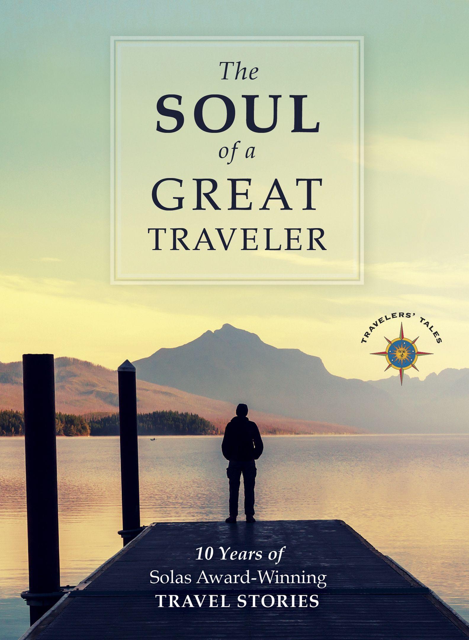 Vorderes Coverbild The Soul of a Great Traveler