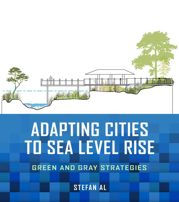 Vorderes Coverbild Adapting Cities to Sea Level Rise