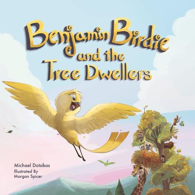 Vorderes Coverbild Benjamin Birdie and the Tree Dwellers