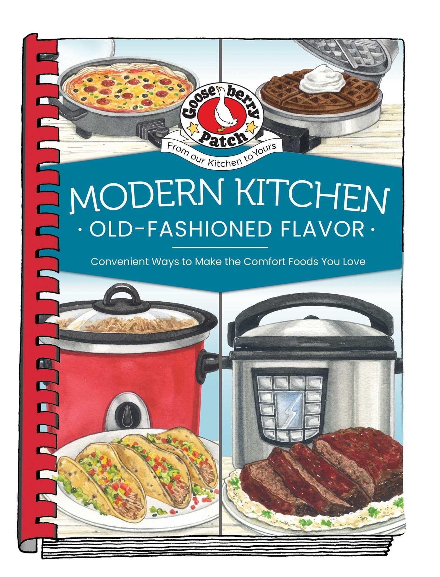 Vorderes Coverbild Modern Kitchen, Old-Fashioned Flavors