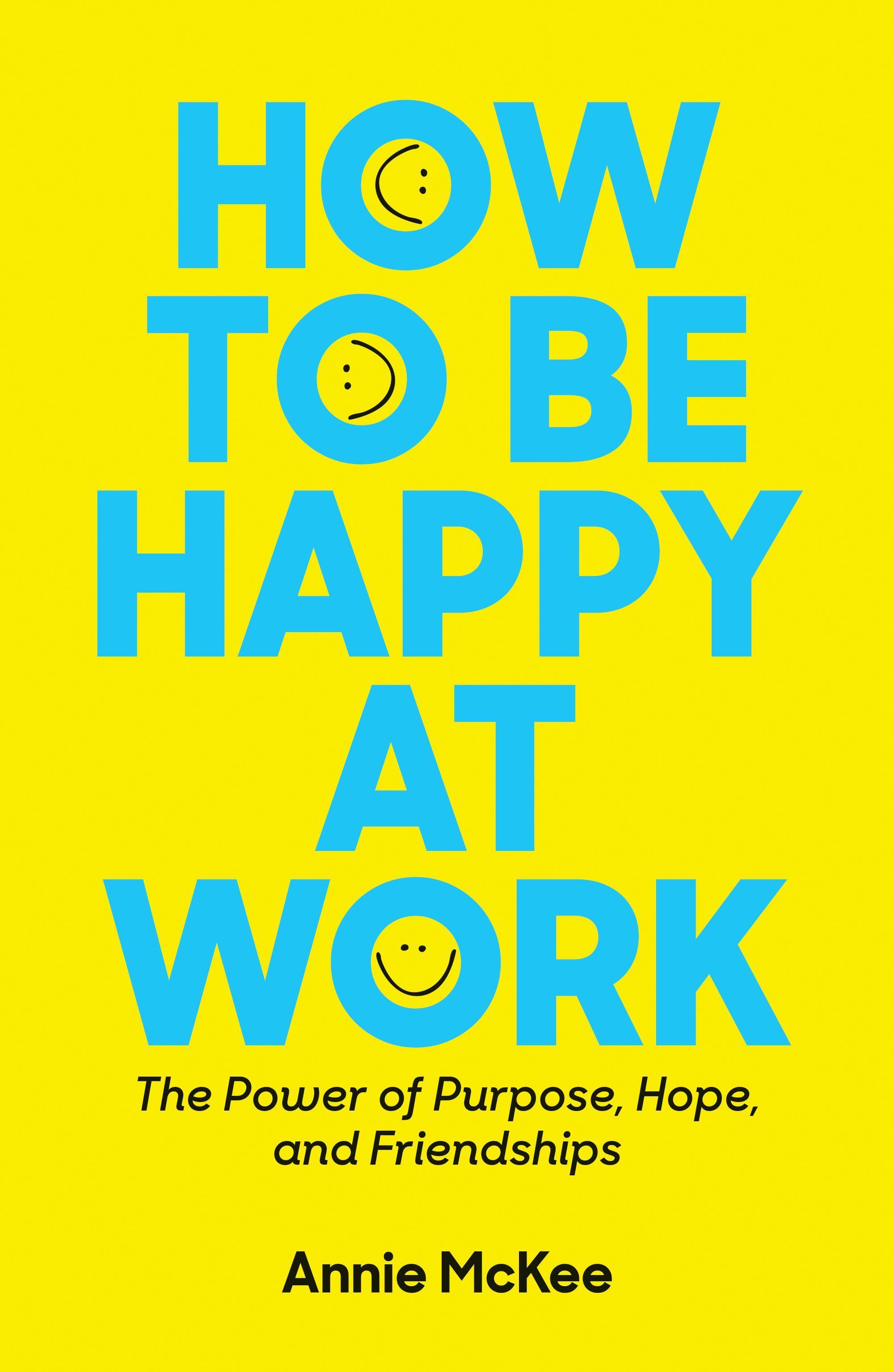 Vorderes Coverbild How to Be Happy at Work