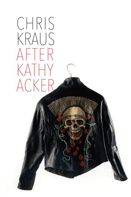 Vorderes Coverbild After Kathy Acker