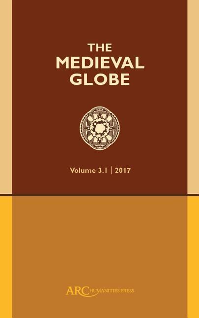 Vorderes Coverbild The Medieval Globe Vol. 3 Part 1