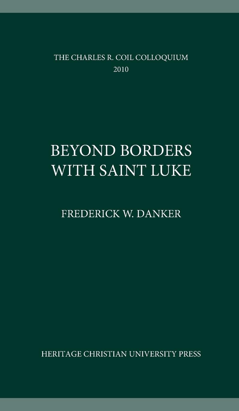 Vorderes Coverbild Beyond Borders with Saint Luke