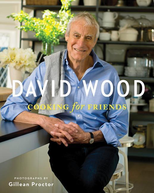 Vorderes Coverbild David Wood Cooking for Friends